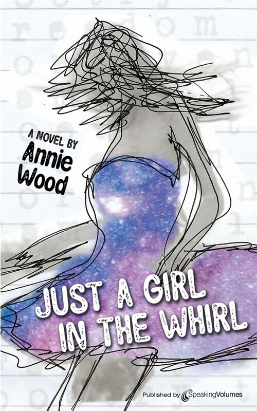 Just a Girl in the Whirl (Paperback)