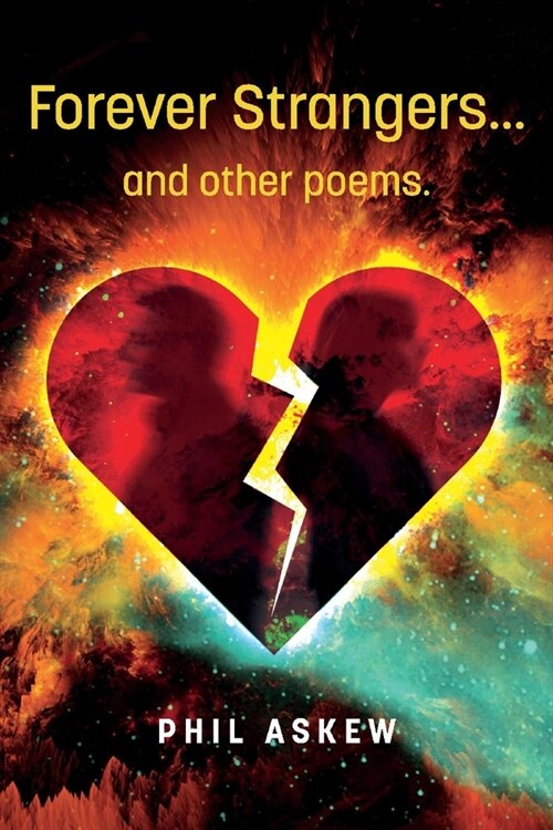 Forever Strangers...and Other Poems. (Paperback)