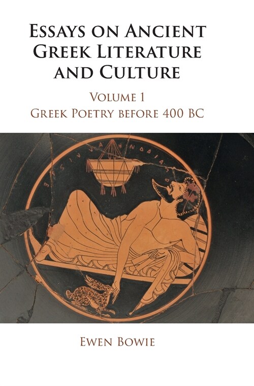 Essays on Ancient Greek Literature and Culture (Hardcover)