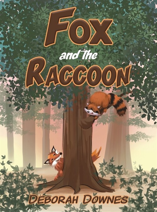 Fox and the Raccoon (Hardcover)