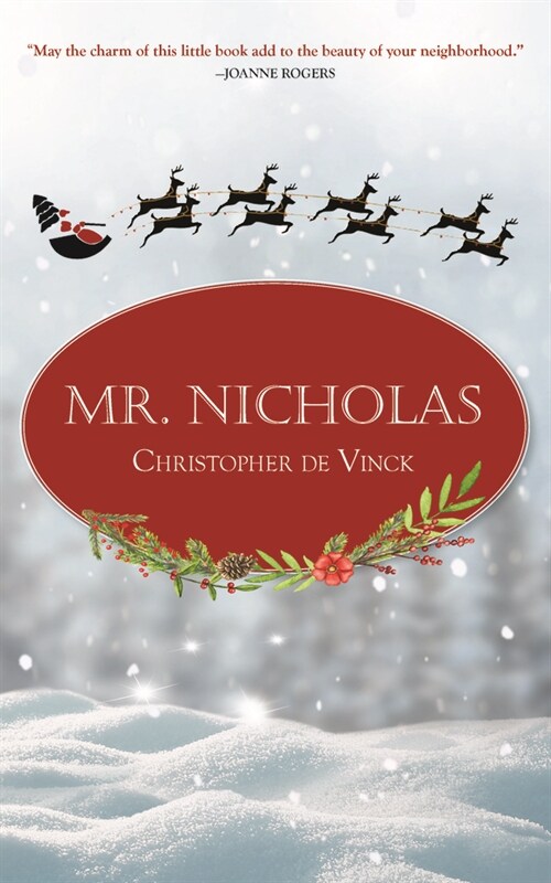 Mr. Nicholas: A Magical Christmas Tale (Hardcover)