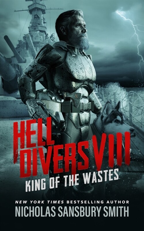 Hell Divers VIII: King of the Wastes (Hardcover)