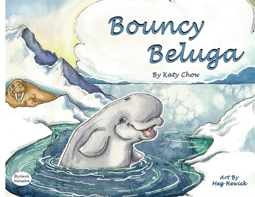 Bouncy Beluga (Paperback, Dyslexic Font)