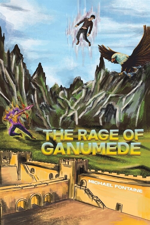 The Rage of Ganumede (Paperback)