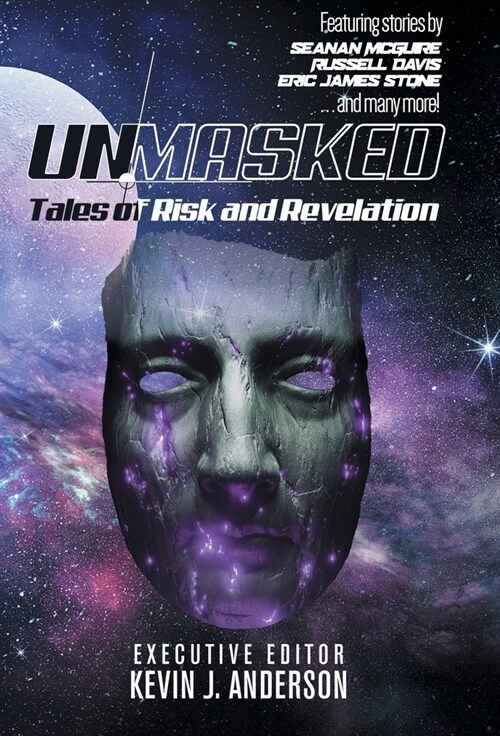 Unmasked: Tales of Risk and Revelation (Hardcover)