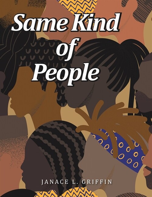 Same Kind of People (Paperback)