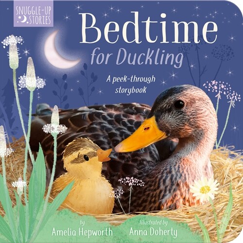 Bedtime for Duckling: A Peek-Through Book for Kids and Toddlers (Board Books)