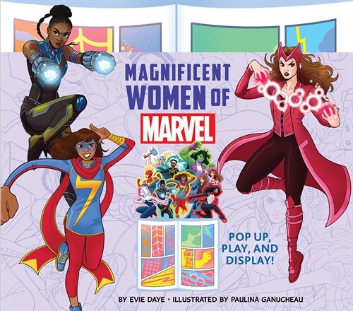 Magnificent Women of Marvel: Pop Up, Play, and Display! (Hardcover)