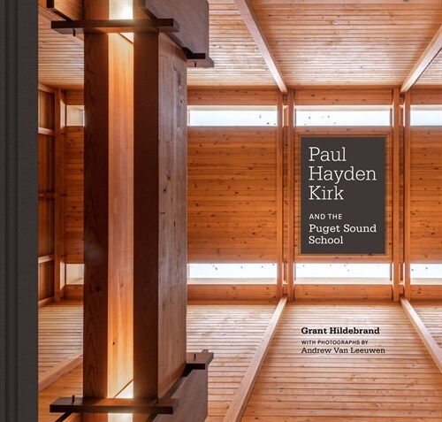 Paul Hayden Kirk and the Puget Sound School (Hardcover)