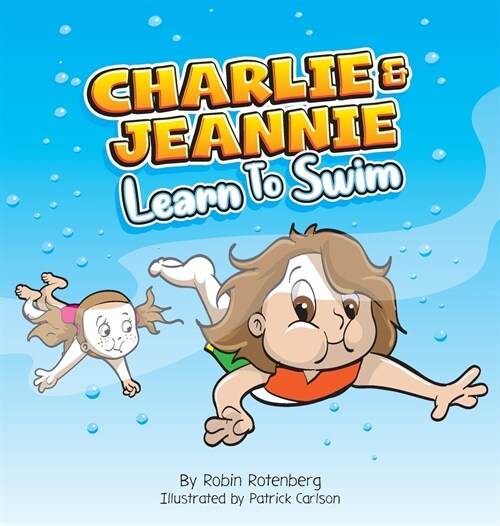 Charlie and Jeannie Learn to Swim (Hardcover)