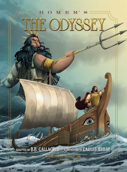 Homers the Odyssey: A Poetic Primer (Hardcover)