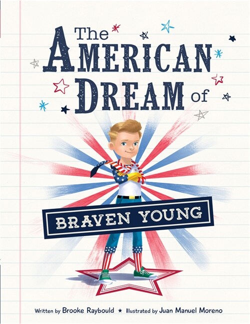 The American Dream of Braven Young (Hardcover)