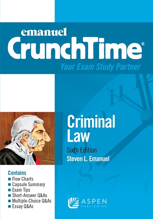 Emanuel Crunchtime for Criminal Law (Paperback, 6)