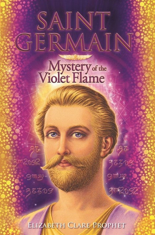 Saint Germain: Mystery of the Violet Flame (Paperback)
