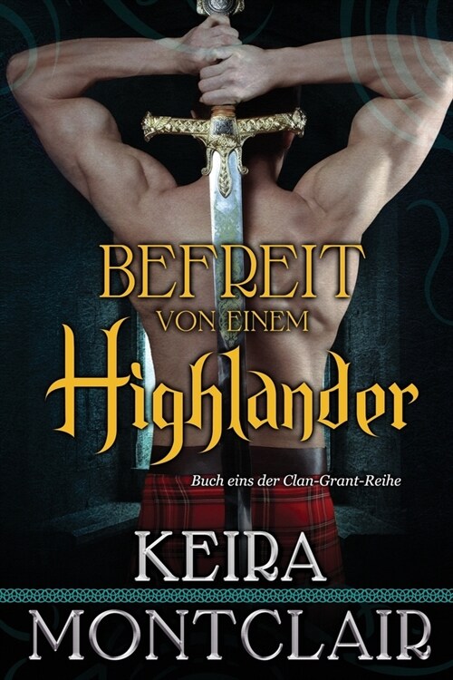 Befreit von einem Highlander (Paperback)