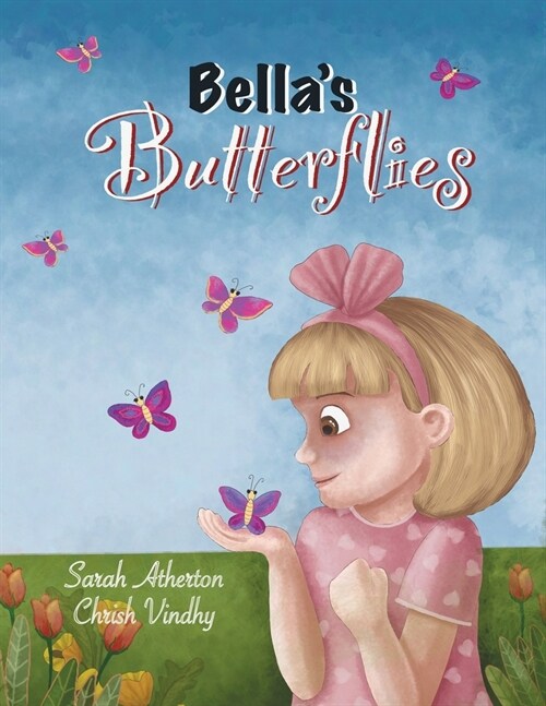 Bellas Butterflies (Paperback)