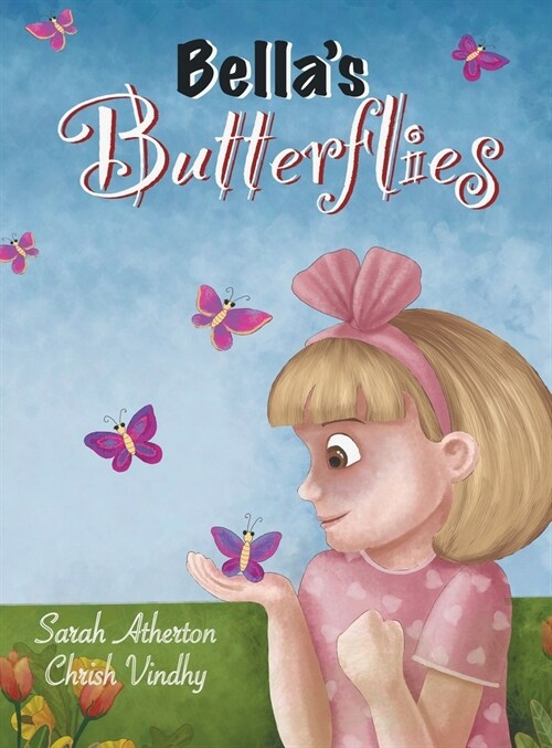 Bellas Butterflies (Hardcover)