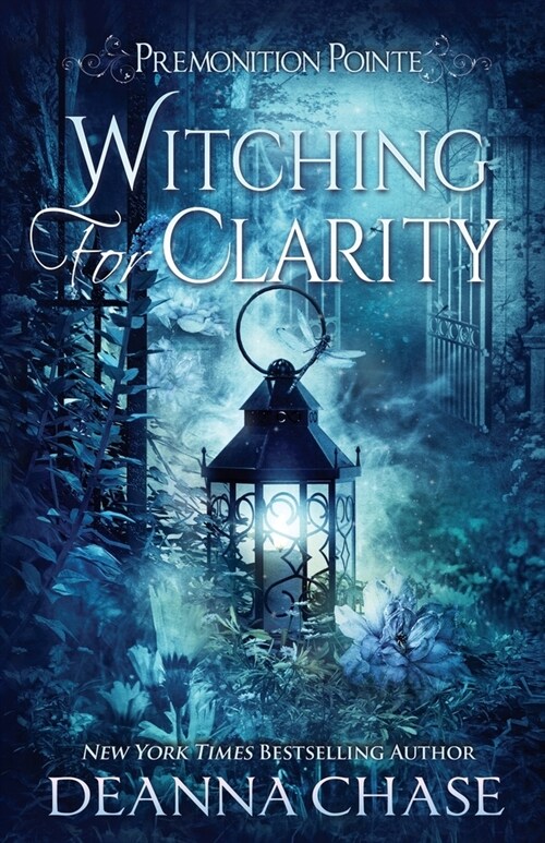 Witching For Clarity: A Paranormal Womens Fiction Novel (Paperback)