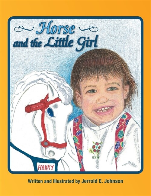 Horse and the Little Girl (Paperback)