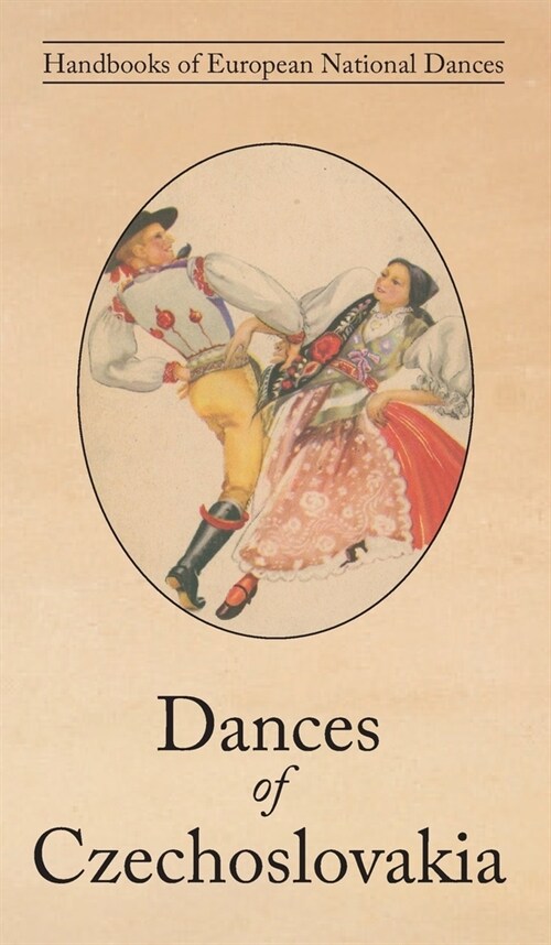Dances of Czechoslovakia (Hardcover)