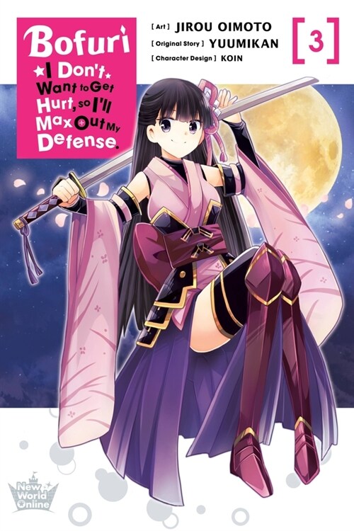 Bofuri: I Dont Want to Get Hurt, So Ill Max Out My Defense., Vol. 3 (Manga) (Paperback)