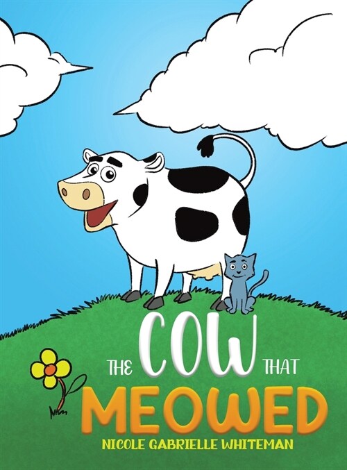 The Cow That Meowed (Hardcover)