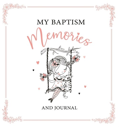 My Baptism Memories Girl (Hardcover)
