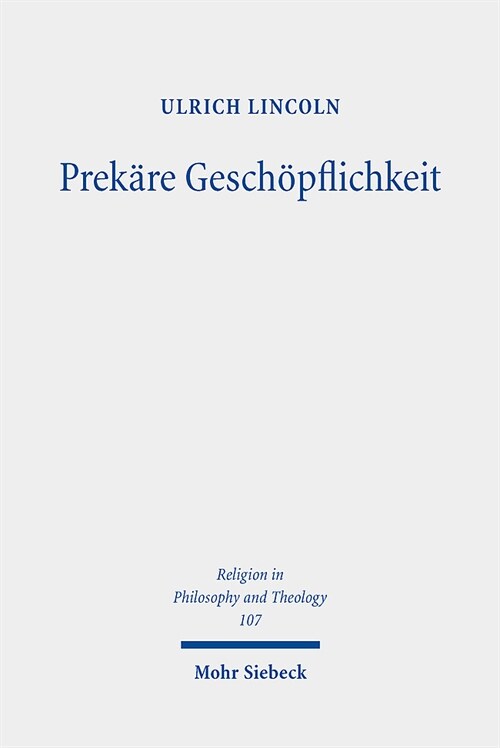 Prekare Geschopflichkeit: Beitrage Zum Theologischen Gewaltdiskurs (Paperback)