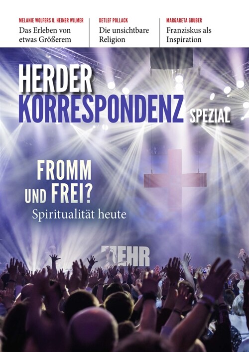 Fromm Und Frei?: Spiritualitat Heute (Paperback)