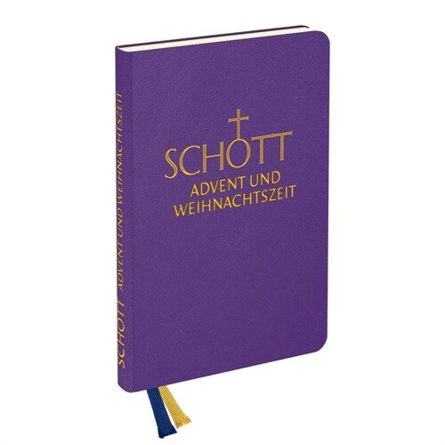 Schott Advent Und Weihnachtszeit (Hardcover)