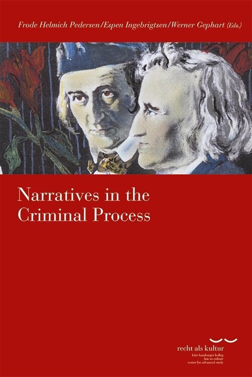 Narratives in the Criminal Process (Paperback)