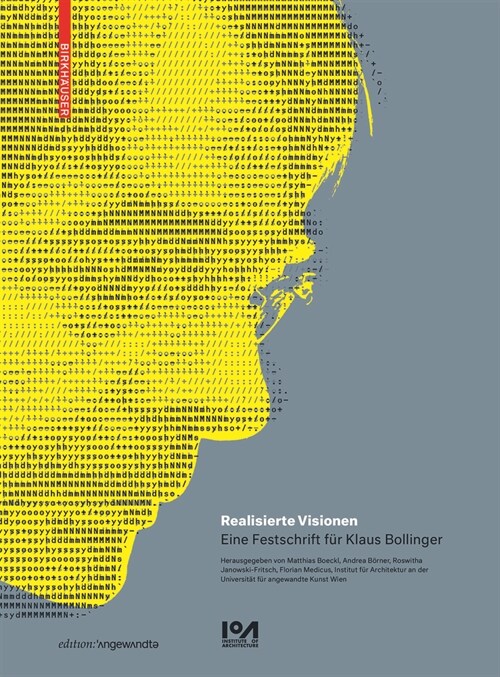 Realisierte Visionen: Eine Festschrift F? Klaus Bollinger (Paperback)