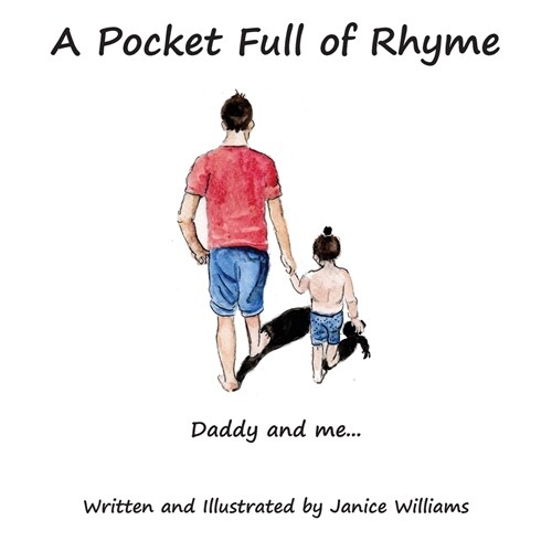 A Pocket Full of Rhyme : Daddy and Me... (Paperback)