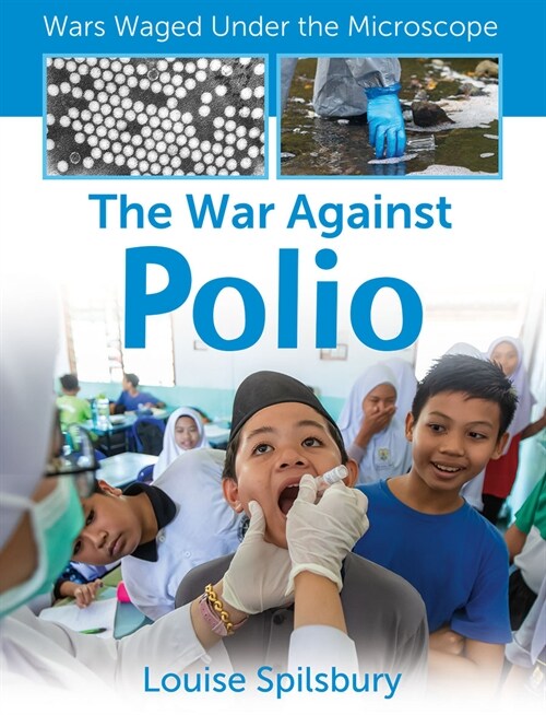 The War Against Polio (Library Binding)