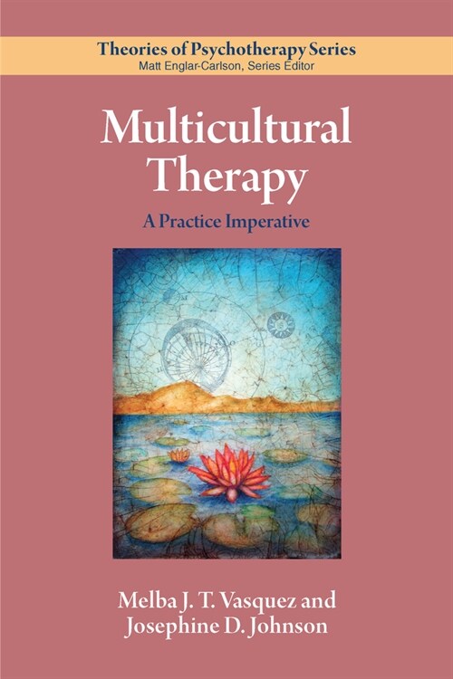 Multicultural Therapy: A Practice Imperative (Paperback)