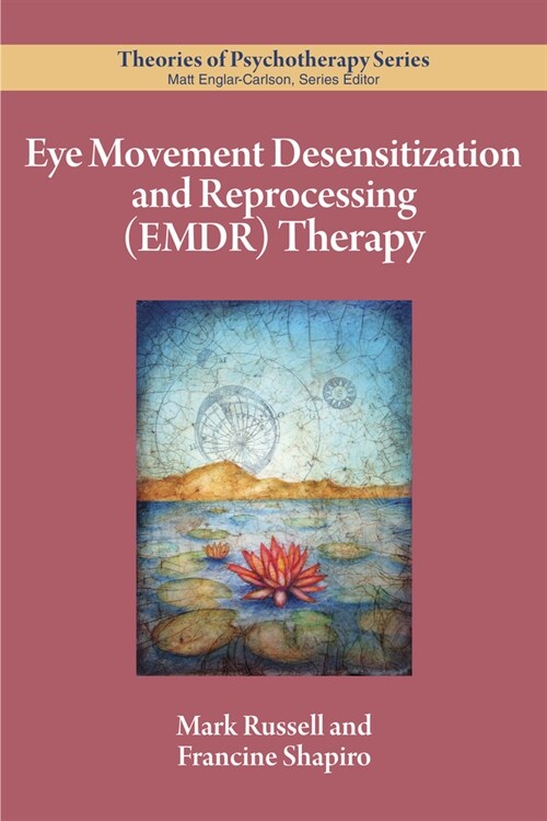 Eye Movement Desensitization and Reprocessing (Emdr) Therapy (Paperback)