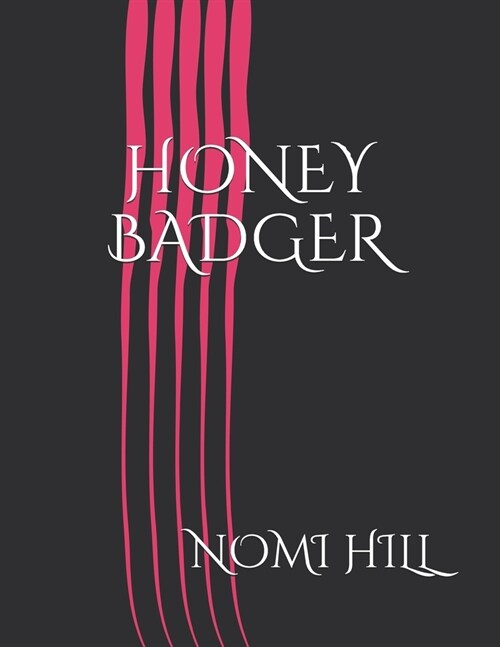 Honey Badger (Paperback)