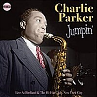 [수입] Charlie Parker - Jumpin: Live At Birdland & Hi Hat Club New York City (CD)