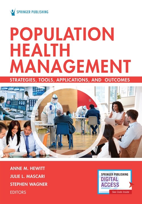Population Health Management: Strategies, Tools, Applications, and Outcomes (Paperback)