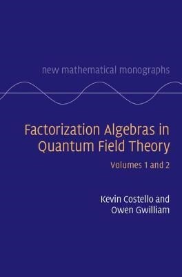 Factorization Algebras in Quantum Field Theory (Multiple-component retail product)