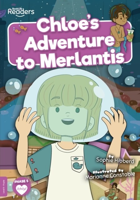 Chloes Adventure to Merlantis (Paperback)