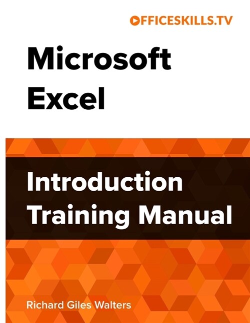 Microsoft Excel Introduction Training Manual (Paperback)