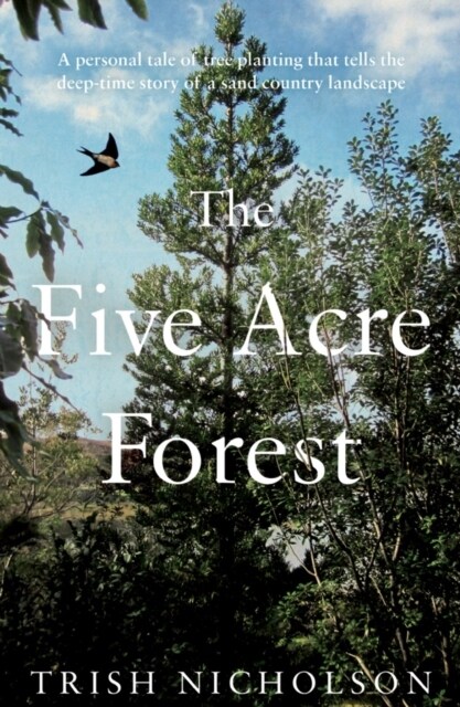 The Five Acre Forest (Paperback)