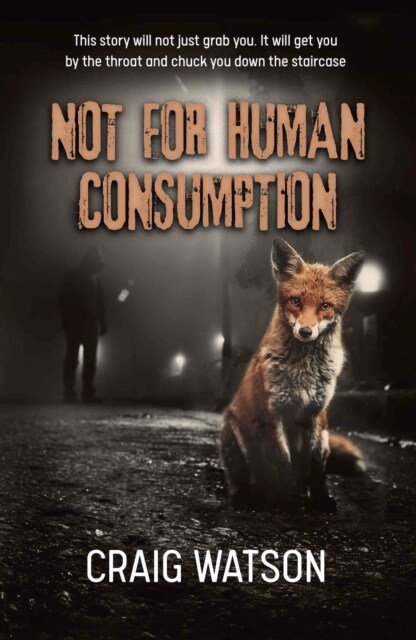 Not for Human Consumption (Paperback)