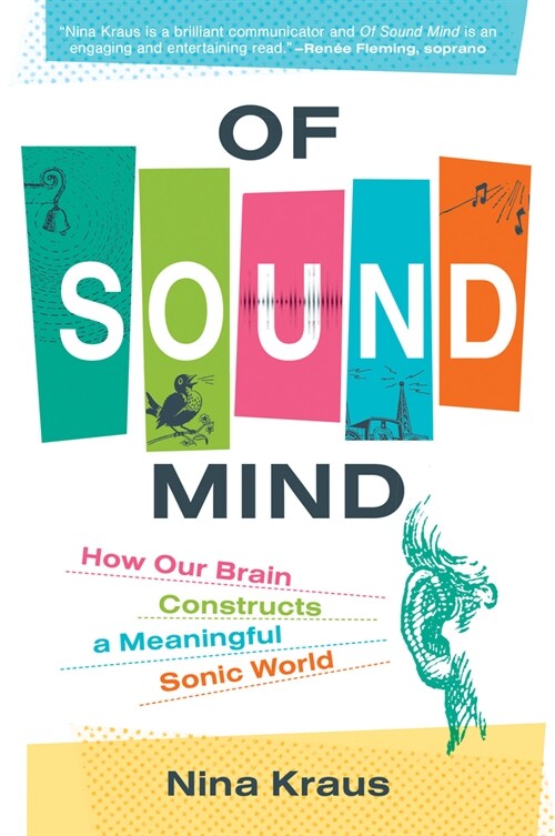 Of Sound Mind: How Our Brain Constructs a Meaningful Sonic World (Hardcover)