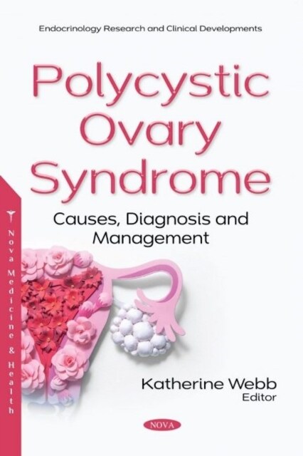 Polycystic Ovary Syndrome : Causes, Diagnosis and Management (Paperback)