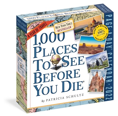 1,000 Places to See Before You Die Page-A-Day Calendar 2022: A Year of Travel (Daily)