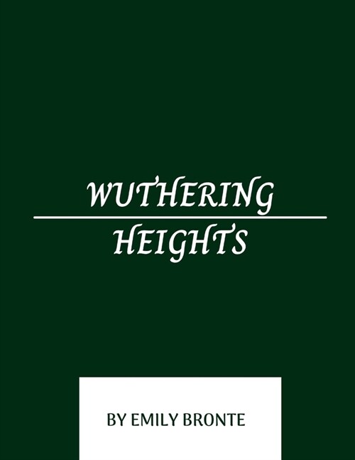 Wuthering Heights by Emily Bronte (Paperback)