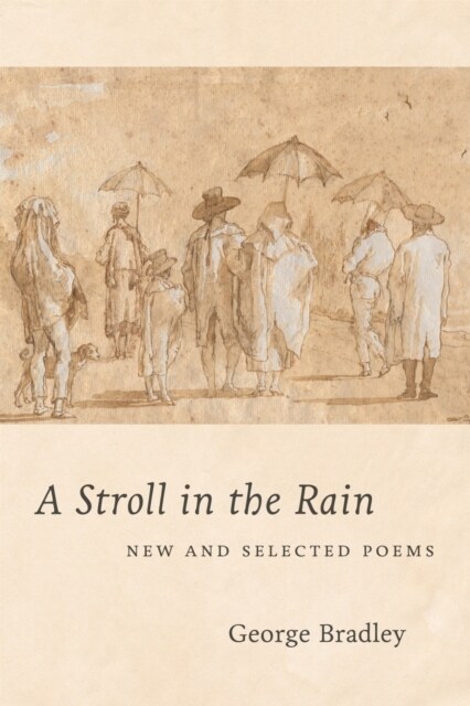 A Stroll in the Rain: New and Selected Poems (Paperback)