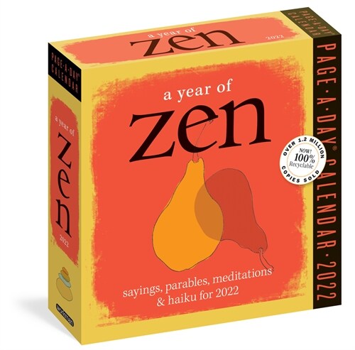 A Year of Zen Page-A-Day Calendar 2022: 365 Days of Quotes, Koans, Parables, and Poems from East to West. (Daily)